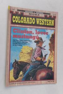 Clinton, lovec mustangů