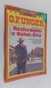 Rozhodnutí v Gulch City