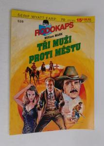 Tři muži proti městu