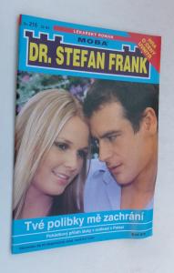 tvé polibky mě zachrání