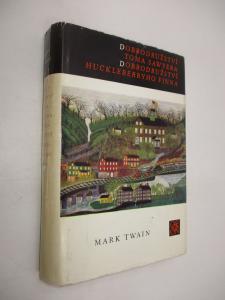 Dobrodružství Toma Sawyera a Huckleberryho Finna