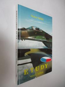 Etudy vonící luftem