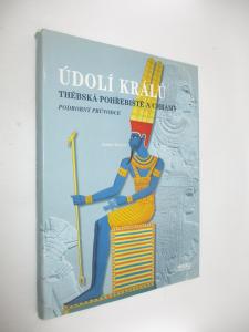 Údolí králů thébská pohřebiště a chrámy