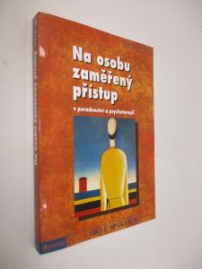 Na osobu zaměřený přístup v poradenství a psychoterapii