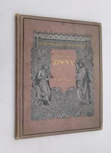 Rukopis kralodvorský - Staročeské zpěvy hrdinské a milostné
