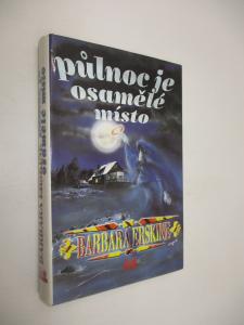 Půlnoc je osamělé místo