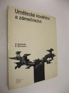 Umělecké kovářství a zámečnictví