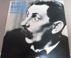 LP - Vlasta burian ve filmových veselohrách