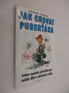 Jak chovat puberťáka