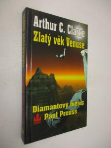 Zlatý věk Venuše - Diamantový měsíc