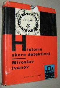 Historie skoro detektivní