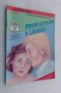 První setkání s láskou