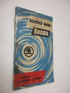 Škoda 1000 MB - návod k obsluze a údržbě