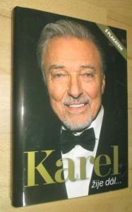 Karel žije dál...