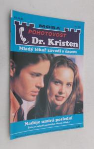 Naděje umírá poslední