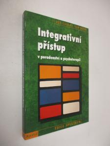 Integrativní přístup v poradenství a psychoterapii