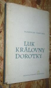 Luk královny Dorotky
