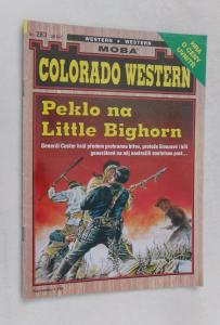 Peklo na Little Bighorn