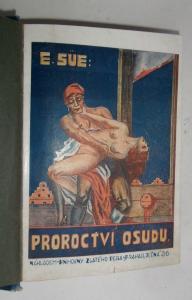 Proroctví osudu I-II.