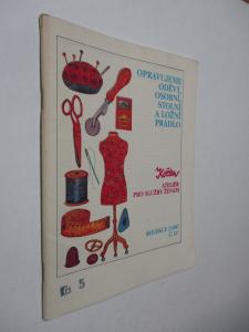 Ateliér květen - Opravujeme oděvy, osobní, stolní a ložní prádlo