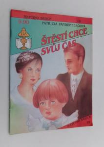 Štěstí chce svůj čas