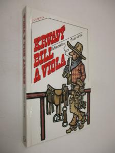 Krvavý Bill a Viola