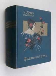 Rozmarná žena I-IV