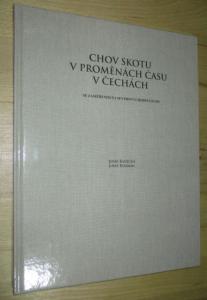 Chov skotu v proměnách času v Čechách se zaměřením na severovýchodní Čechy
