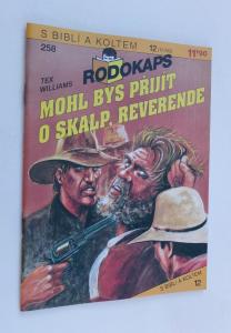 Mohl bys přijít o skalp, reverende