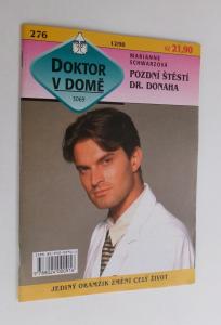 Pozdní štěstí Dr. Donaha