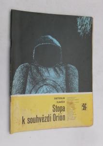 Stopa k souhvězdí Orión