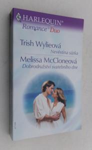 Nevěstina sázka + Dobrodružství svatebního dne