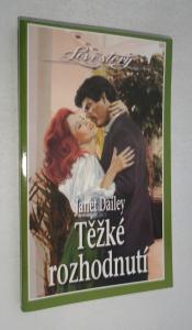 Těžké rozhodnutí