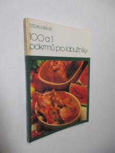 100 a 1 pokrmů pro labužníky