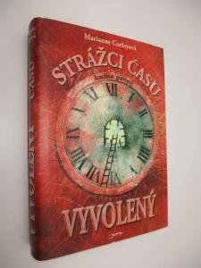 Strážci času - Vyvolený