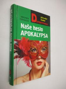 Naše heslo Apokalypsa