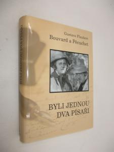 Bouvard a Pécuchet - Byli jednou dva písaři