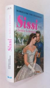 Sissi III. - Srdce a koruna
