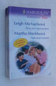 Žena pro reprezentaci + Nalezený manžel