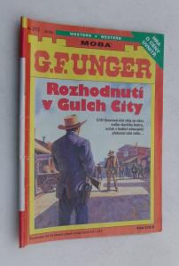 Rozhodnutí v Gulch City