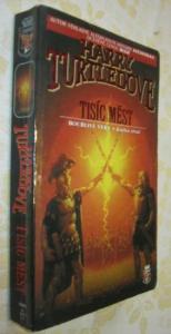 Tisíc měst (Bouřlivé věky 3)