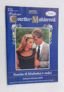 Nosím tě hluboko v srdci