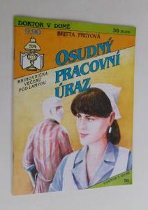 Osudný pracovní úraz