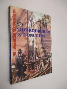 Dobrodruhem z donucení