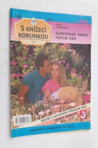 Šampaňské nikdo nepije sám