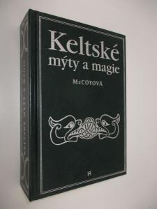 Keltské mýty a magie