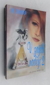 V zajetí naděje II.