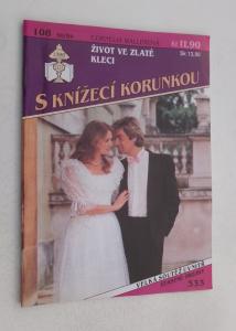 Život ve zlaté kleci