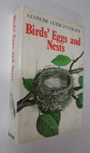 A concise guide in colour - Birds' eggs and nests