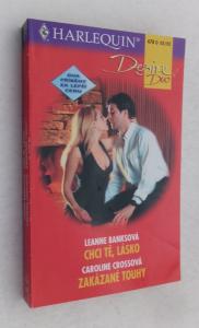 Chci tě, lásko + Zakázané touhy